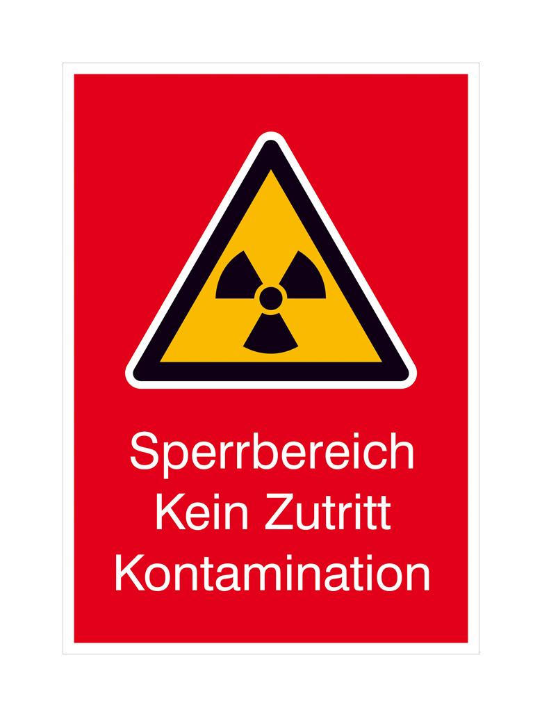 Warn-Kombischild - Strahlenschutz - Sperrbereich Kein Zutritt Kontamination