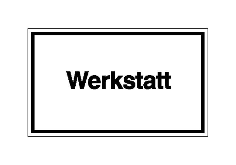 Hinweisschild - Betriebskennzeichnung - Text: Werkstatt