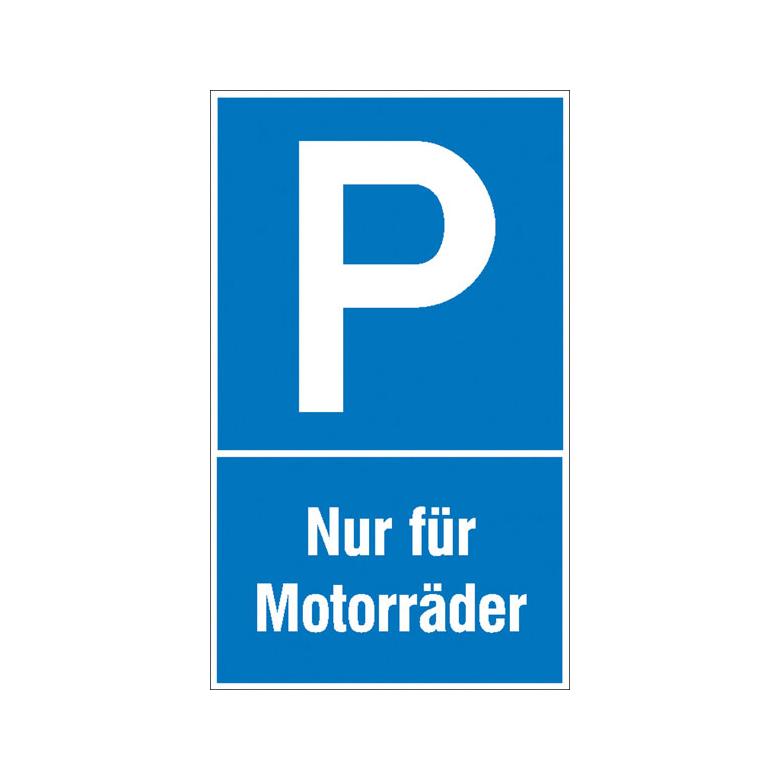 Parkplatzschild - Symbol: P - Text: Nur für Motorräder