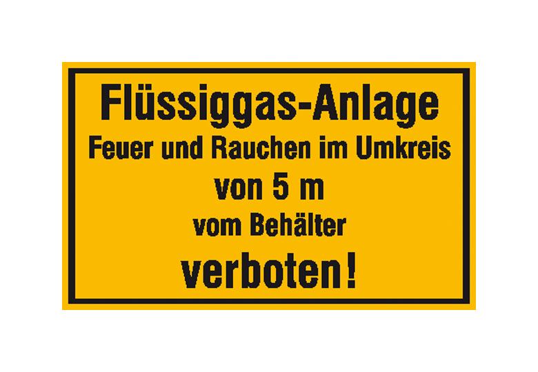 Hinweisschild - Betriebskennzeichnung - Flüssiggas-Anlage Feuer und Rauchen im Umkreis ...