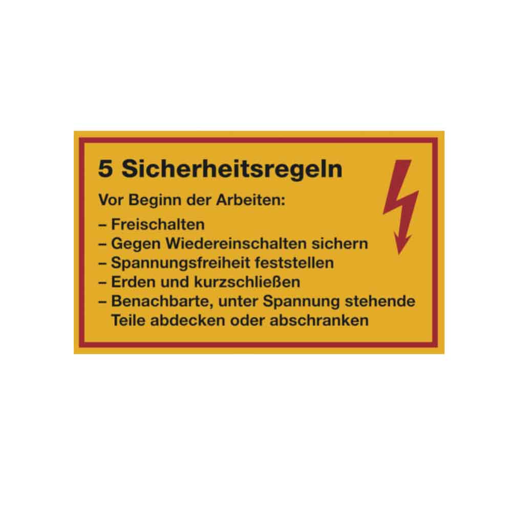 Hinweisschild - Elektrotechnik - 5 Sicherheitsregeln Hinweisschild - Elektrotechnik - 5 Sicherheitsregeln